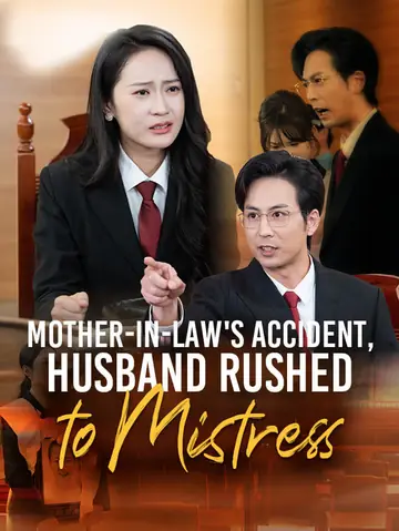 Mother-in-Law's Accident, Husband Rushed to Mistress