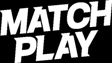 Match Play