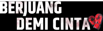 Berjuang Demi Cinta