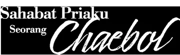 Sahabat Priaku Seorang Chaebol