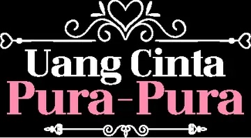Uang Cinta Pura-Pura
