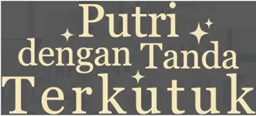Putri dengan Tanda Terkutuk