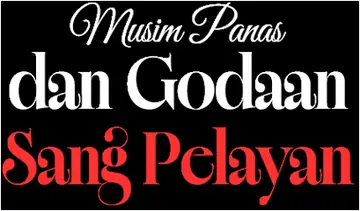 Musim Panas dan Godaan Sang Pelayan