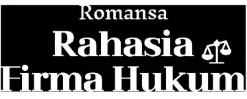 Romansa Rahasia Firma Hukum
