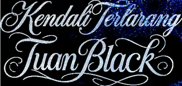 Kendali Terlarang Tuan Black