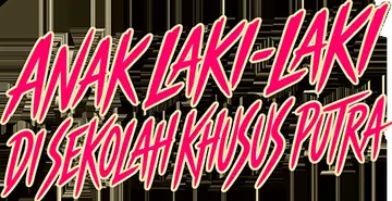 Anak Laki-Laki di Sekolah Khusus Putra
