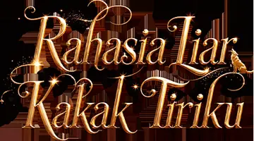 Rahasia Liar Kakak Tiriku