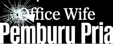Office Wife Pemburu Pria