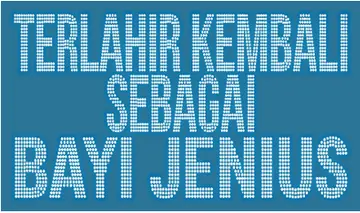 Terlahir Kembali sebagai Bayi Jenius
